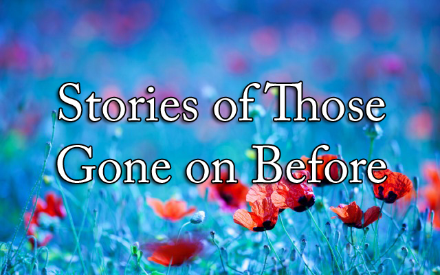 HwH - Stories From Those Gone on Before
