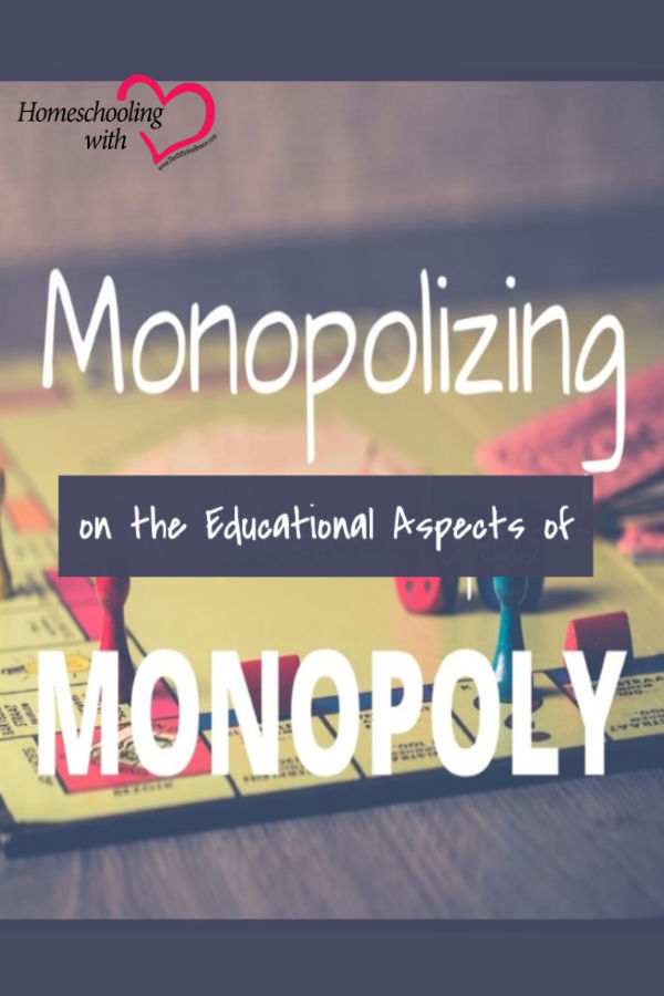educational aspects of monopoly