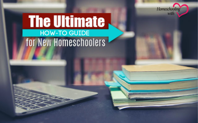 guide for new homeschoolers