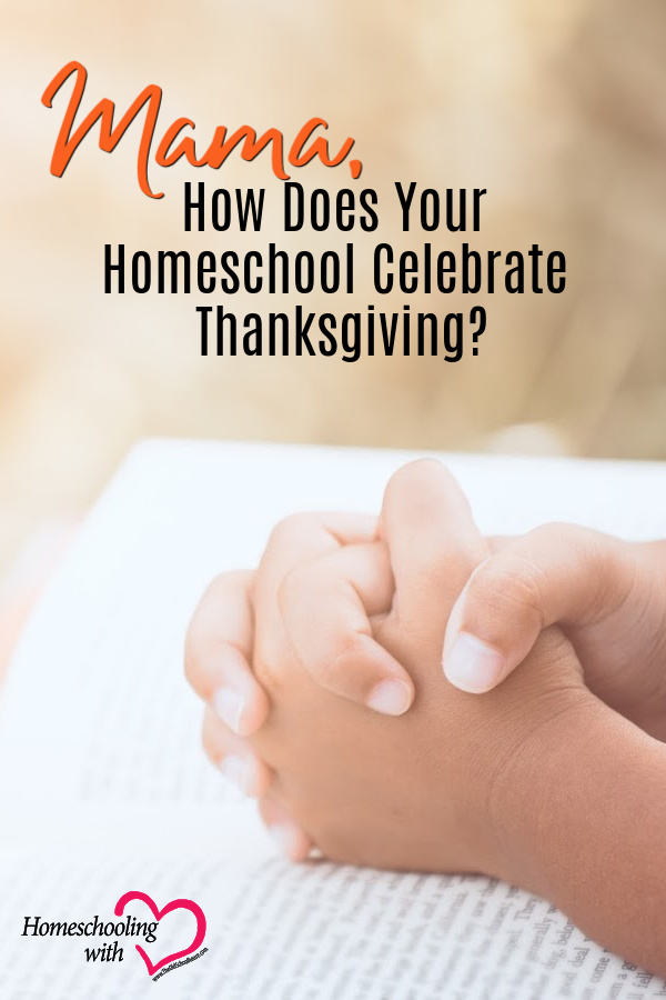 homeschool celebrate thanksgiving
