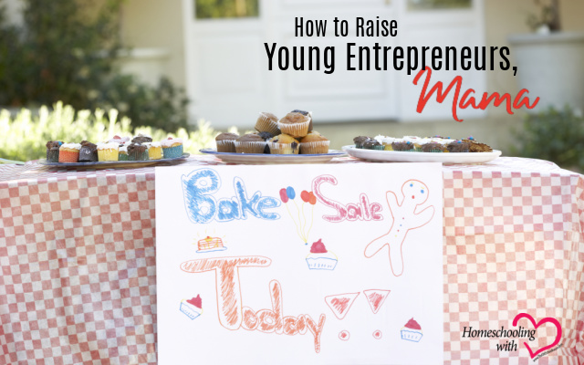 raise young entrepreneurs