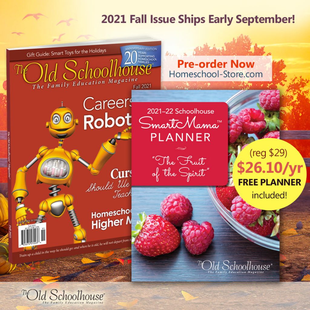 The Old Schoolhouse Magazine Fall 2021 issue and the Smart Mama Planner