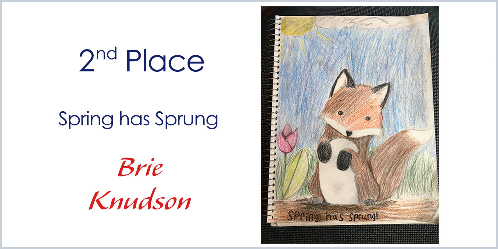 Secnd place Drawing winner - Spring has Sprung by Brie Knudson